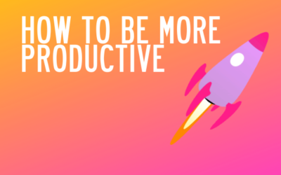 How to be more productive