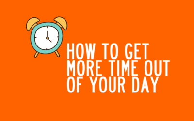 14 quick and easy ways to find extra hours in the day